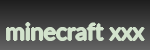 minecraft xxx
